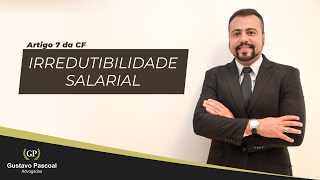 Irredutibilidade do Salario [upl. by Galang]