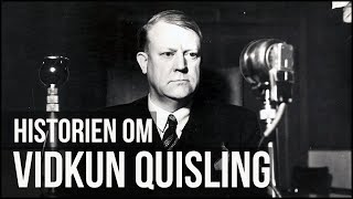 Historien om Vidkun Quisling [upl. by Assirhc12]