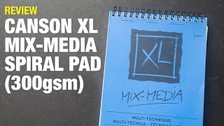 Review Canson XL Mixed Media Pad 300gsm [upl. by Barayon]