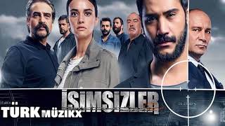 İSİMSİZLER  JENERİK DİZİ MÜZİĞİ 1HD [upl. by Jarlath]