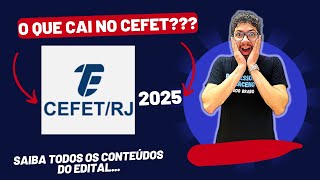 CEFET RJ 2025  CONTEÚDO PROGRAMÁTICO [upl. by Evol]