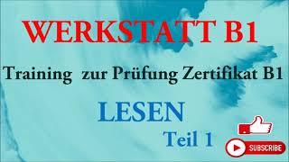 WERKSTATT B1 Training zur prüfung Zertifikat B1 Lesen B1 Modelltest 3 Teil 1 mit Lösungen [upl. by Calida]