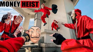 PARKOUR VS MONEY HEIST Money Heist Break Into The Police Steal Money And Rescue The Boss  Epic POV [upl. by Stanton]