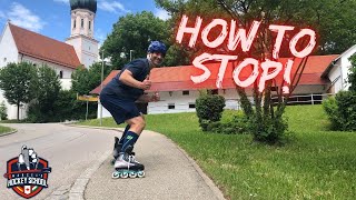 How to Stop on Inline Skates Beginners Tutorial [upl. by Saffren]