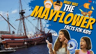 What was The MAYFLOWER  Mayflower For Kids  Facts for Kids [upl. by Aynosal]