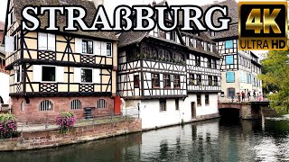 STRAßBURG  Stadtrundgang 🇫🇷 4K [upl. by Enyale]