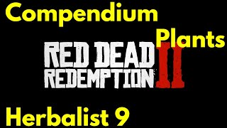 All Plants Locations full Compendium for Herbalist 9 challenge Red Dead Redemption 2 [upl. by Naivatco]