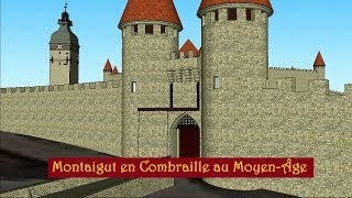 quotMontaigut en Combraille au Moyenâgequot [upl. by Nadab]