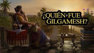 ¿Quién fue Gilgamesh [upl. by Teodorico]