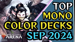 TOP MONOCOLOR DECKS FOR SEPTEMBER 2024  MTG Arena  Standard  BO1  Bloomburrow [upl. by Acirne404]