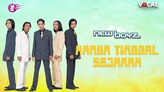 New Boyz  Hanya Tinggal Sejarah Official Music Video Karaoke [upl. by Woodall]