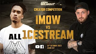 1ceStream vs ImOw GLL Rivals  Arena Breakout [upl. by Marcellus]