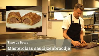 Saucijzenbroodjes een Masterclass [upl. by Feinstein]