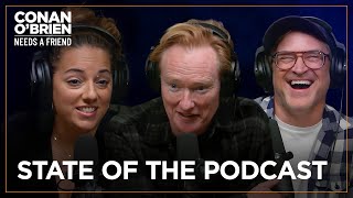 Conan Didn’t Want To Have A Video Podcast  Conan OBrien Needs A Friend [upl. by Aleahcim369]