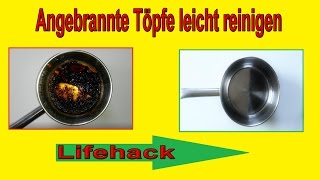 Stark Angebrannte Töpfe reinigen – Hausmittel  Backpulver Lifehack – Angebrannten Topf säubern [upl. by Teragramyram]