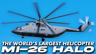 Mil 26 Halo Worlds Largest Helicopter [upl. by Eilojne]