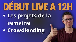 Crowdlending Live  Partie 1 [upl. by Yffat]