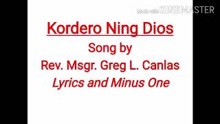 Kordero Ning Dios by Rev Msgr Greg L Canlas Lyrics and Minus One Cover [upl. by Hoy]