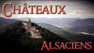 CHÂTEAUX ALSACIENS FRANCE  4K [upl. by Malone895]