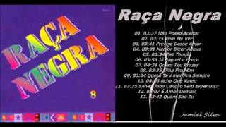 Raça Negra 1997 CD Completo Jamiel Silva [upl. by Ziwot882]