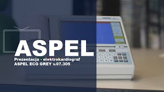 Prezentacja  elektrokardiograf ASPEL ECG GREY v07305 [upl. by Aldrich]