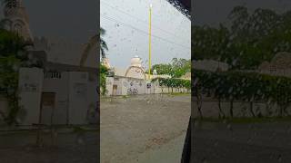 Waheguru such a beautiful seen in rain Gurdwara Sahib and Shiv Mandir all pleasure in one shorts [upl. by Esoranna]