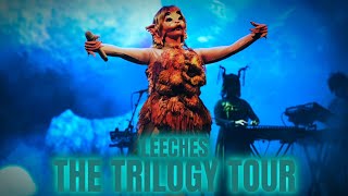 LEECHES The Trilogy Tour version CONCEPT [upl. by Boycey895]