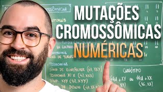 Mutações Cromossômicas  Aula 21  Módulo II Genética  Prof Gui [upl. by Nsaj]