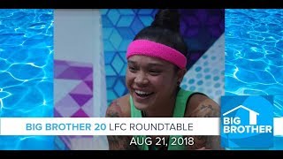 BB20  LFC Roundtable  August 21 2018 [upl. by Agni]