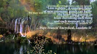 Pope Francis Encyclical Laudato Si [upl. by Liana]