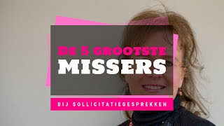 De 5 grootste missers bij een sollicitatiegesprek solliciteren sollicitatiegesprek [upl. by Latimer116]