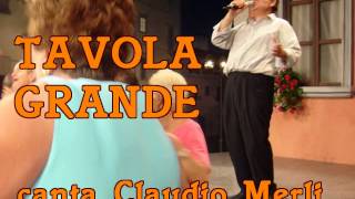 tavola grande  claudio merli [upl. by Ermina]