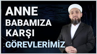 Anne babaya karşı görevlerimiz  Yaz Kurân Kursu [upl. by Asiruam]