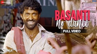 Basanti No Dance  Full Video  Super 30  Hrithik Roshan amp Mrunal Thakur  Ajay Atul [upl. by Nananne751]