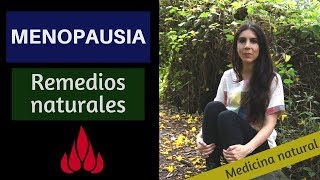 Menopausia  Remedios naturales [upl. by Starinsky]