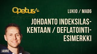 Johdanto indeksilaskentaan  deflatointiesimerkki [upl. by Anrat]