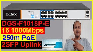 DGSF1018PE  1000Mbps 250m Poe Switch Unboxing  DLink Switch [upl. by Anatole]