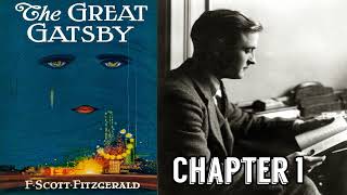 The Great Gatsby Audiobook  Chapter 1 F Scott Fitzgerald [upl. by Noir]