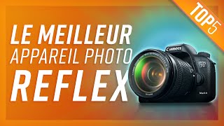 TOP5  MEILLEUR APPAREIL PHOTO REFLEX [upl. by Mercie]