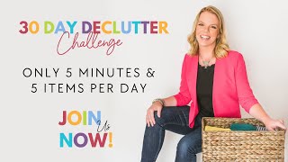 How to Declutter your ENTIRE Home in 30 Days [upl. by Catima]