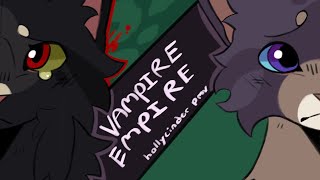 VAMPIRE EMPIRE  hollyleaf amp cinderheart pmv [upl. by Enia]