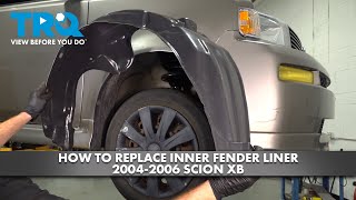 How to Replace Inner Fender Liner 20042006 Scion XB [upl. by Kunz]