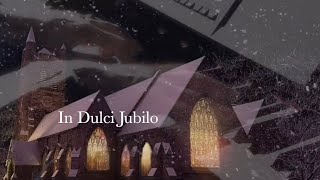 In Dulci Jubilo [upl. by Eirak]