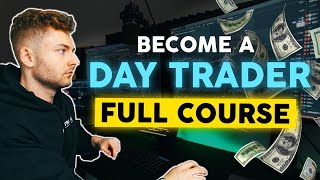 How to START Day Trading For Beginners 2024 FULL COURSE [upl. by Amsirhc]