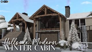 Bloxburg  Hillside Modern Winter Cabin  SPEEDBUILD PART 1 [upl. by Wilscam]