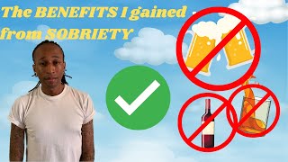 The BENEFITS I gained from sobriety I didnt expect the biggest one [upl. by Retsof]