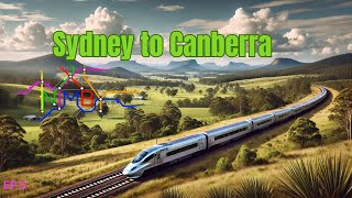 Nimby Rails Episode 5 Sydney to Canberra High Speed [upl. by Lisha]