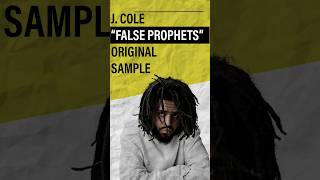 J Cole quotFalse Prophetsquot Sample Originated From shorts jcole samples [upl. by Pulcheria]