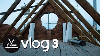 Vlog 3  Das Dach [upl. by Sosthenna223]