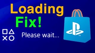 PS4 HOW TO FIX PLAYSTATION STORE “Please Wait” NOT LOADING EASY NEW [upl. by Anelav]